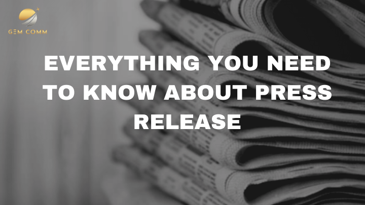 Everything You Need to Know About Press Release