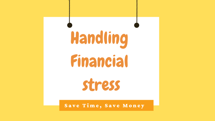 Save Time, Save Money: Handling Financial Stress