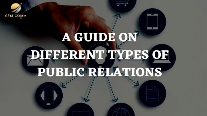 A Guide on Different Types of Public Relations